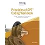 Principles of CPT Coding Workbook: Coding Challenges and Exercises for Instructors and Students