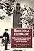 George H. Nash: Freedom Betrayed: Herbert Hoover's Secret History of the Second World War and Its Aftermath (Hoover Institution Press Publication)