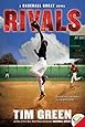 Rivals (Baseball Great)