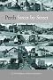 Perth: Street by Street: A Geographical and Historical Tour Around Perth's 600-plus Streets, Roads, and Vennels.