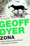 Zona: A Book about a Film about a Journey to a Room