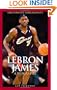 LeBron James: A Biography (Greenwood Biographies)