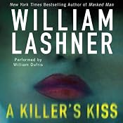 A Killer's Kiss | [William Lashner]