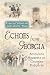 Echoes from Georgia: Seventeen Arguments on Georgian Polyphony (Focus on Civilizations and Cultures - Music)