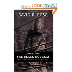 James the Good: The Black Douglas