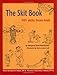 The Skit Book: 101 Skits from Kids
