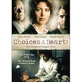 Choices of the Heart: The Margaret Sanger Story
