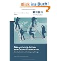 Erfolgreicher Aufbau von  Online-Communitys: Konzepte, Szenarien und Handlungsempfehlungen