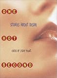 One Hot Second