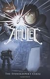 The Stonekeeper's Curse (Amulet)