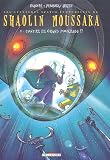 Revue Delcourt  / Shaolin Moussaka, Tome 2 : Contre le grand Poukrass !!