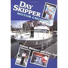 Day Skipper Motor Cruising by Paul Hay