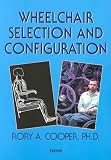 Wheelchair Selection and Configuration