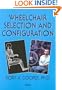 Wheelchair Selection and Configuration