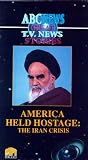 America Held Hostage-The Iran Crisis [VHS]