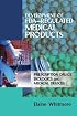 Development of Fda-Regulated Medical Products: Prescription Drugs, Biologics, and Medical Devices