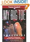 My Big TOE: Awakening
