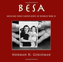 Besa: Muslims Who Saved Jews WW II