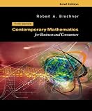 Review South-Western, Div of Thomson Learning  / Brief Edition Contemporary Mathematics for Businesses and Consumers with Mathcue Software