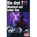 Folge 083/Meuterei auf hoher See [Musikkassette]