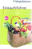 Weight Watchers Einkaufsf�hrer 2007