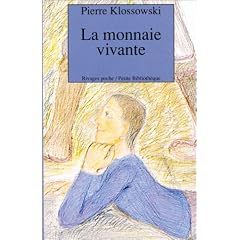 Monnaie vivante (la)