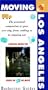 Moving to Los Angeles: The Practical Companion to Your New City, from Stepping in to Stepping Out (Moving to... Series)