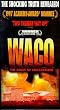 Waco: The Rules of Engagement [VHS]