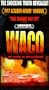 Waco: The Rules of Engagement [VHS]