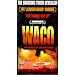 Waco: The Rules of Engagement