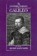 The Cambridge Companion to Galileo (Cambridge Companions to Philosophy)