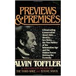 Previews and Premises: An Interview With Alvin Toffler book cover