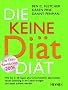 Die Keine-Di�t-Di�t