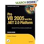 Pro VB 2005 and the .NET 2.0 Platform, Second Edition (Pro)