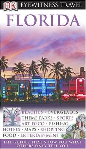 Florida (Eyewitness Travel Guides)