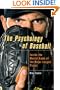 The Psychology of Baseball: Inside the Mental Game of the Major League Player