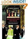 The Cambridge Companion to Shakespeare on Film (Cambridge Companions to Literature)