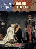 Britain, 1500-1750 (Digging Deeper)