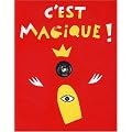 C'est magique !