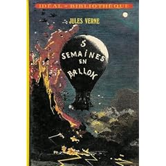 5 semaines en ballon : Collection : Id�al biblioth�que cartonn�e & illustr�e