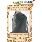 Click here to buy Behind the Veil: An American Woman's Memoir of the 1979 Iran Hostage Crisis... by  Debra Johanyak.