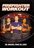 FireFighter Workout