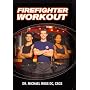 FireFighter Workout