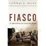 Fiasco: The American Military Adventure in Iraq