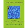 Jazz Piano Vocabulary: The Lydian Mode