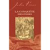 La conqu�te des Indes