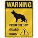 WARNING  GERMAN SHEPHERD PROTECTED BY GUARD DOGS  PARKING SIGN DOG