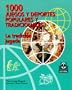 1000 Juegos y Deportes Populares y Tradicionales (Spanish Edition)