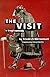 The Visit: A Tragi-Comedy