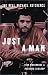 Just a Man: The Real Michael Hutchence
